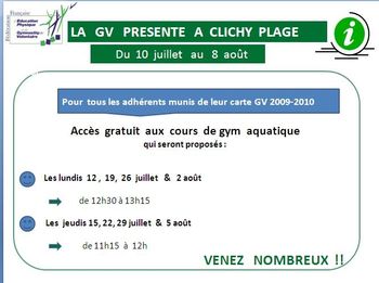 LA GV A CLICHY PLAGE ETE 2010