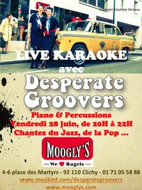 Affiche Desperate Groovers Moogly's Juin 14